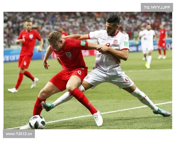 突尼斯英格兰赛事、突尼斯英格兰足球大战激情碰撞争夺荣耀